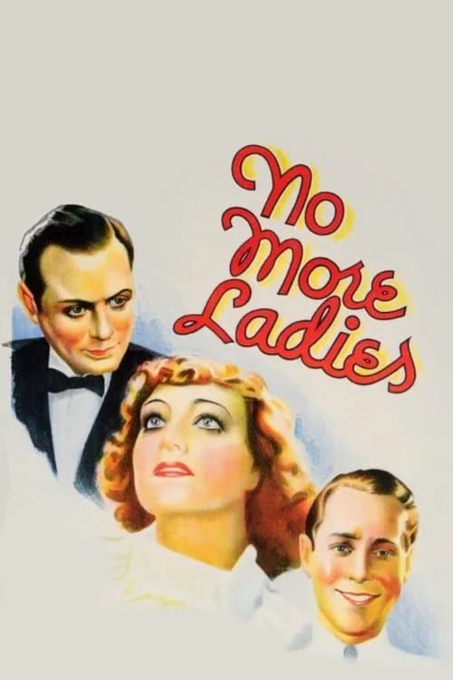 No More Ladiesのポスター
