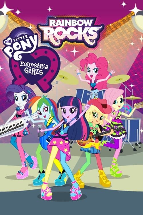 My Little Pony: Equestria Girls - Rainbow Rocksのポスター