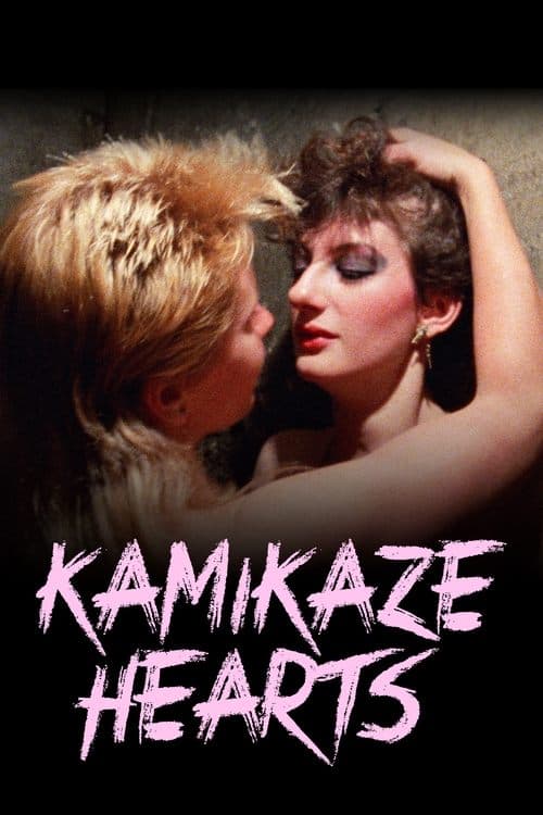 Kamikaze Heartsのポスター