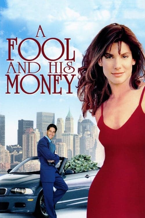 A Fool and His Moneyのポスター