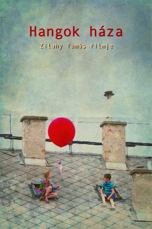 Hangok házaのポスター