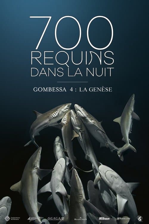 700 requins dans la nuit  (Gombessa 4, la genèse)のポスター