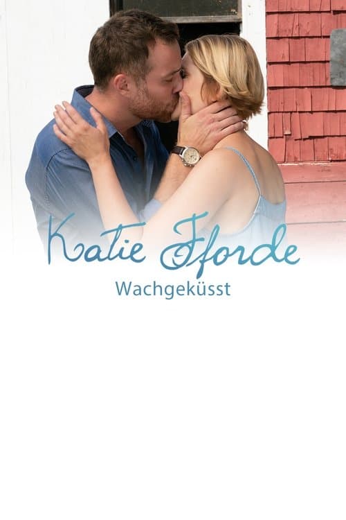 Katie Fforde: Wachgeküsstのポスター