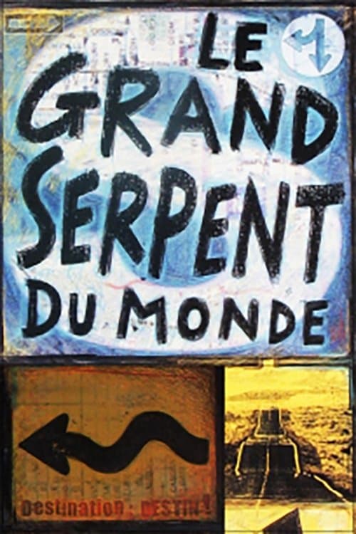 Le grand serpent du Mondeのポスター