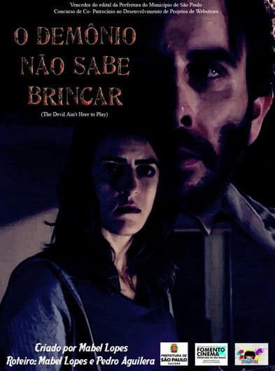 O Demônio Não Sabe Brincarのポスター