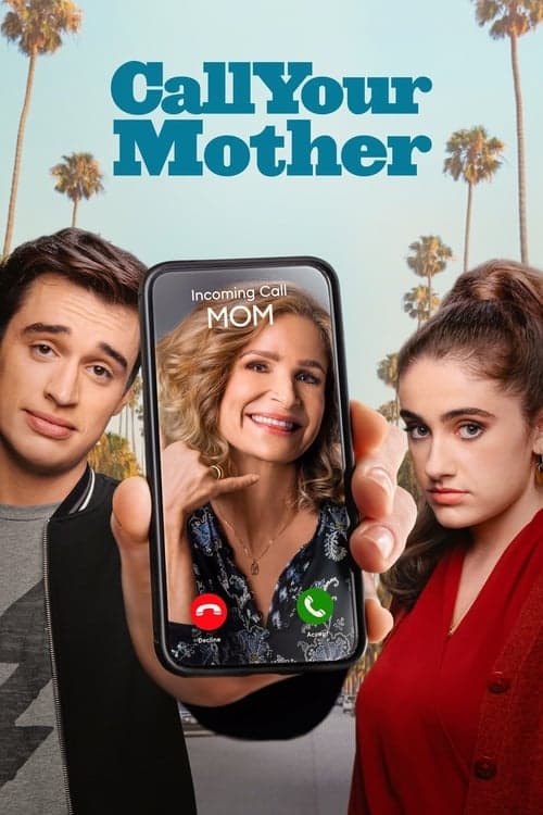 Call Your Motherのポスター