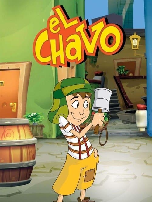El Chavo Animadoのポスター