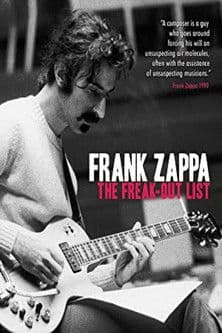 Frank Zappa: The Freak Out Listのポスター