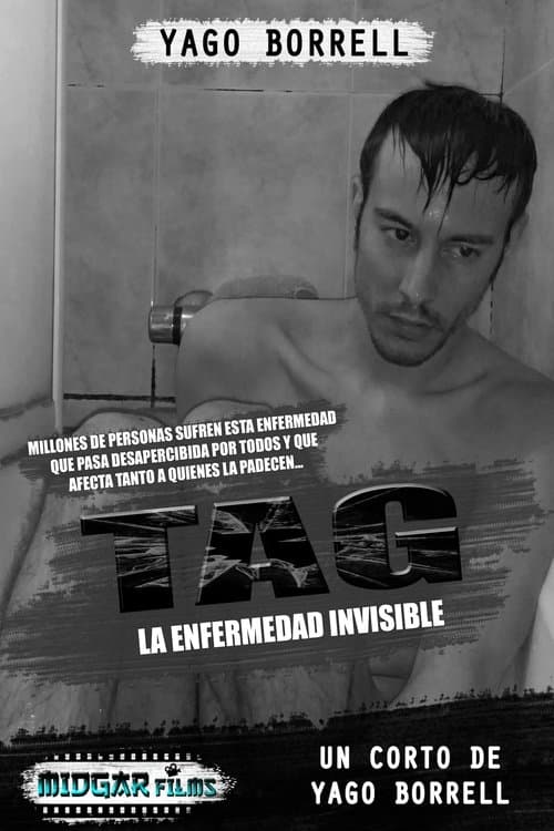 TAG - La enfermedad invisibleのポスター