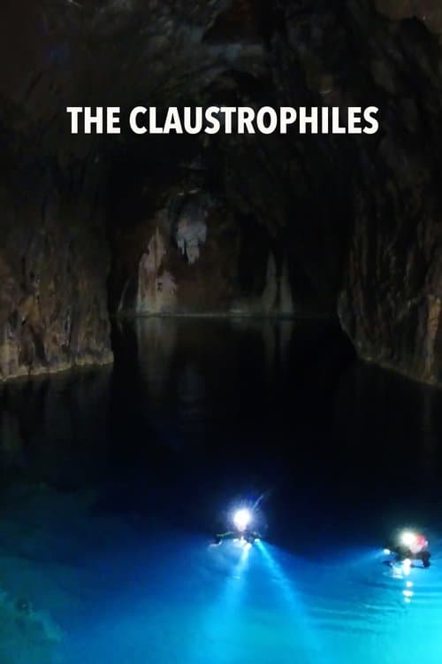The Claustrophilesのポスター