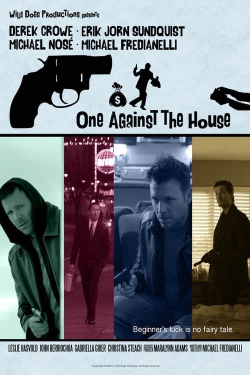 One Against the Houseのポスター