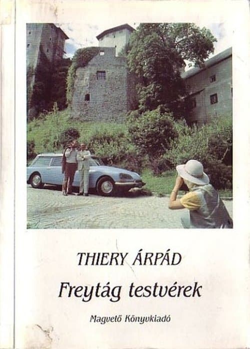 Freytág testvérekのポスター