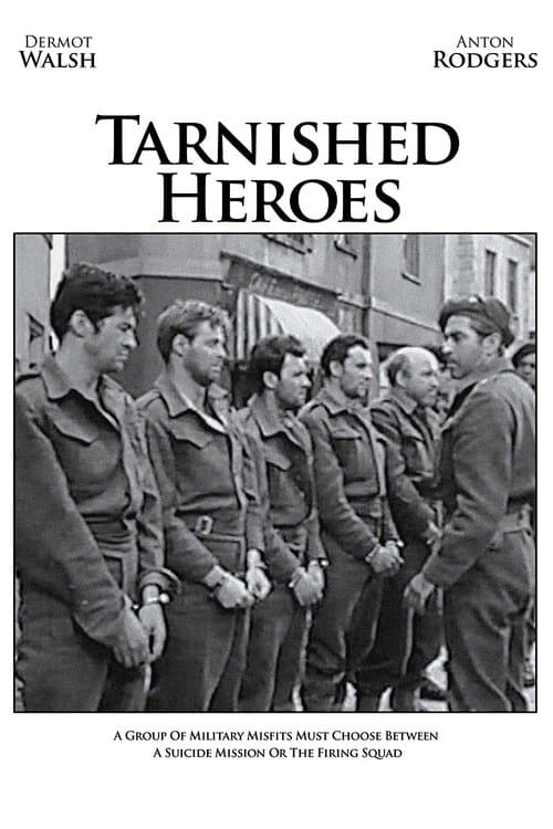 Tarnished Heroesのポスター