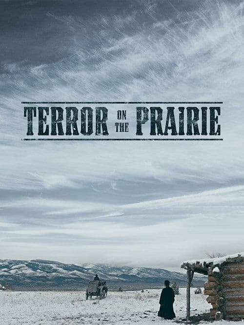 Terror on the Prairieのポスター