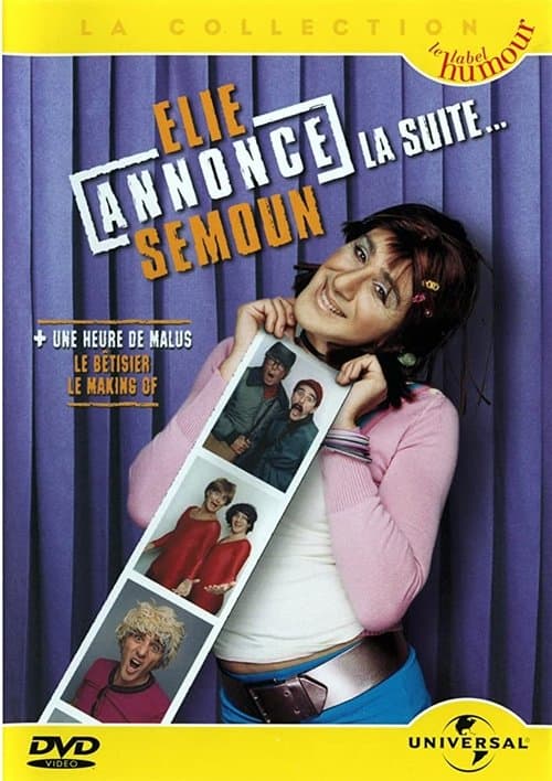Elie Semoun - Elie annonce Semoun, la suite...のポスター