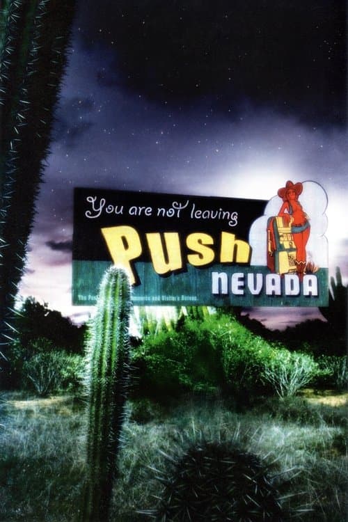 Push, Nevadaのポスター