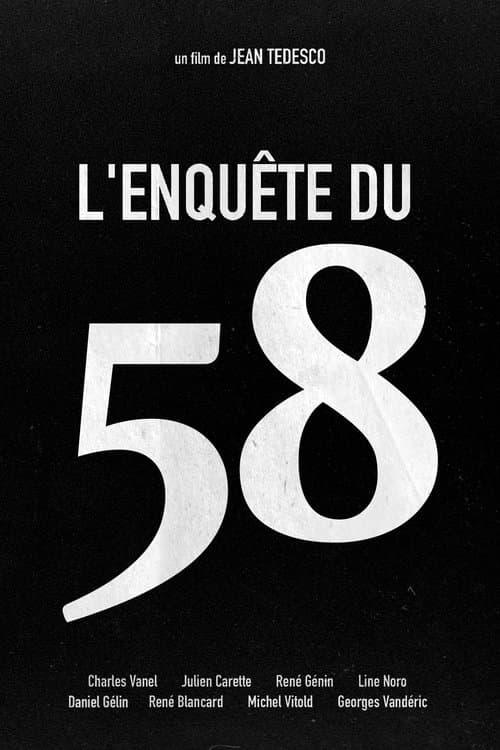 L'Enquête du 58のポスター