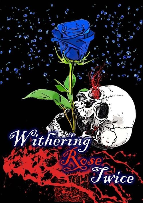 Withering Rose Twiceのポスター