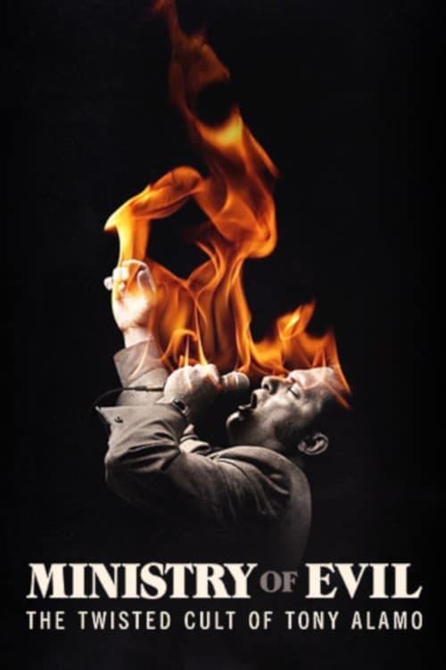 Ministry of Evil: The Twisted Cult of Tony Alamoのポスター