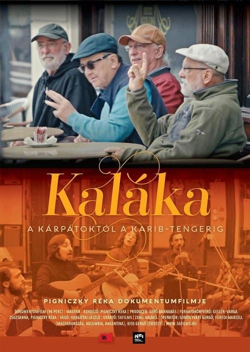 Kaláka – a Kárpátoktól a Karib-tengerigのポスター