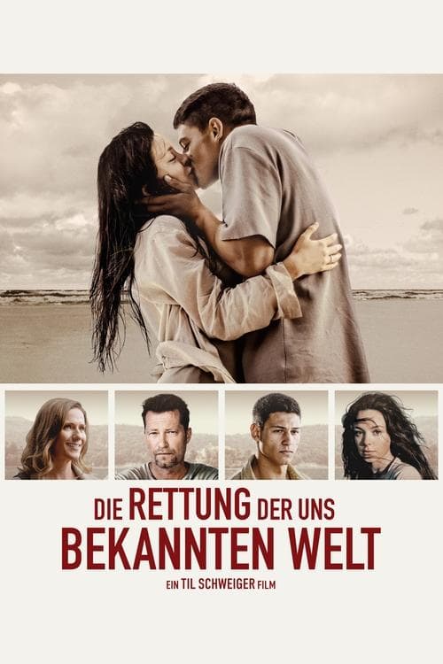 Die Rettung der uns bekannten Weltのポスター