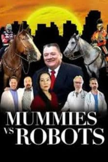 Mummies vs Robotsのポスター