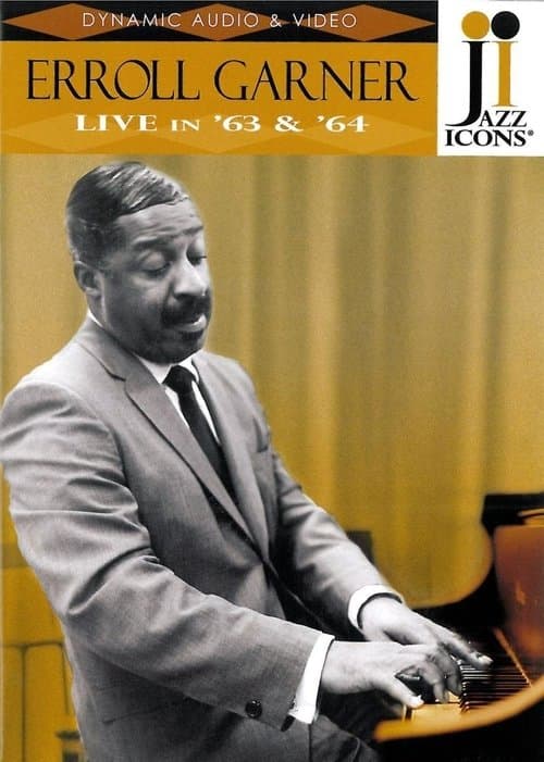 Jazz Icons: Erroll Garner Live In '63 & '64のポスター