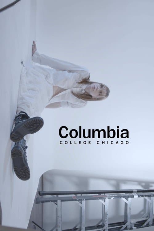 COLUMBIA COLLEGE CHICAGOのポスター