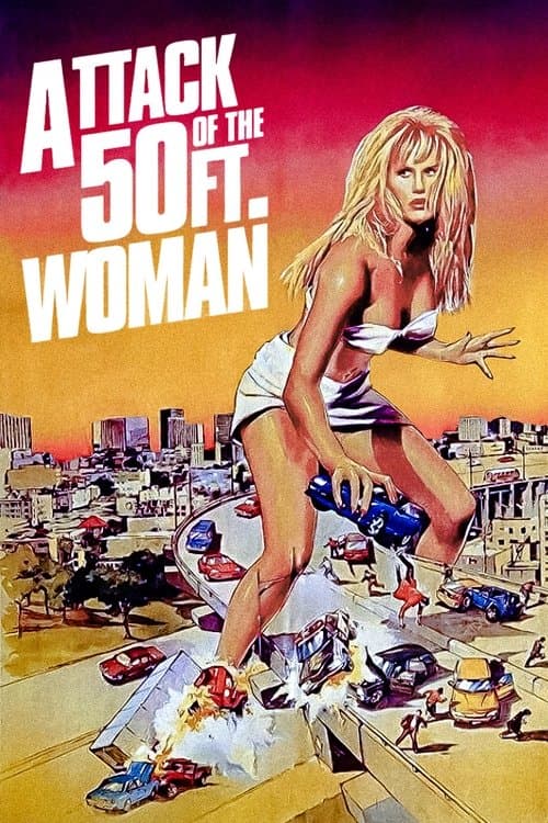 Attack of the 50 Ft. Womanのポスター