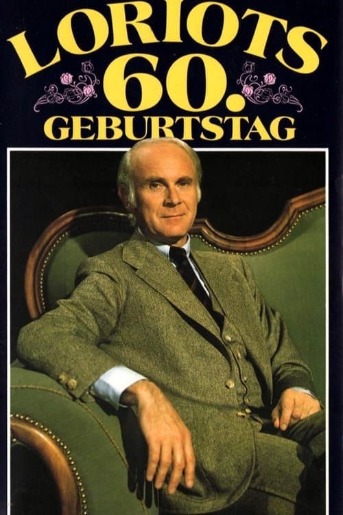 Loriots 60. Geburtstagのポスター