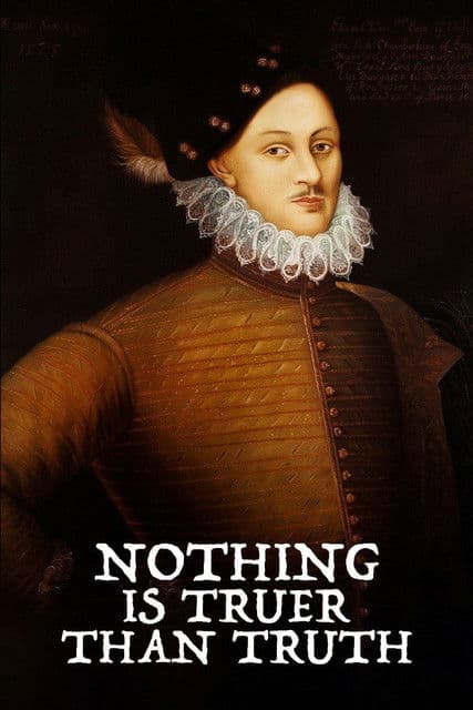 Nothing Is Truer than Truthのポスター