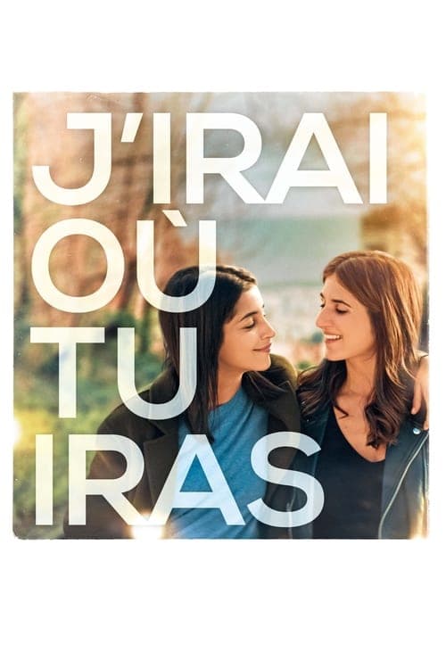 J'irai où tu irasのポスター