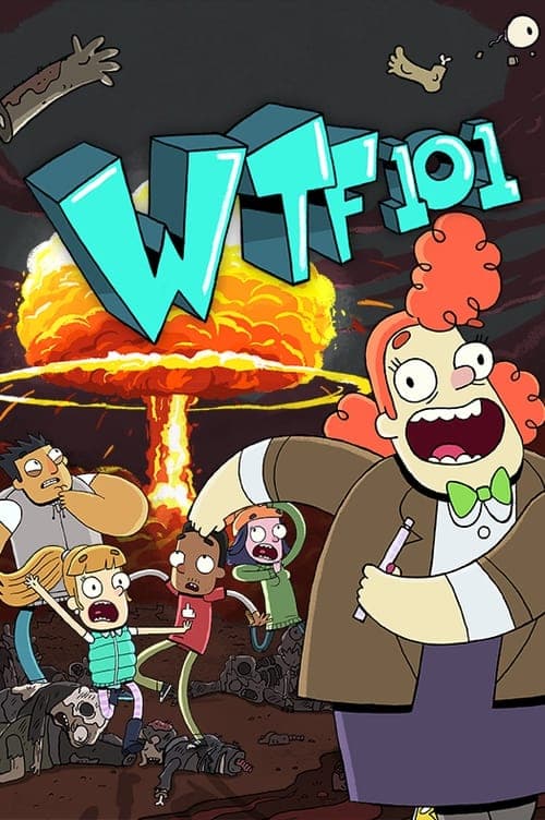 WTF 101のポスター