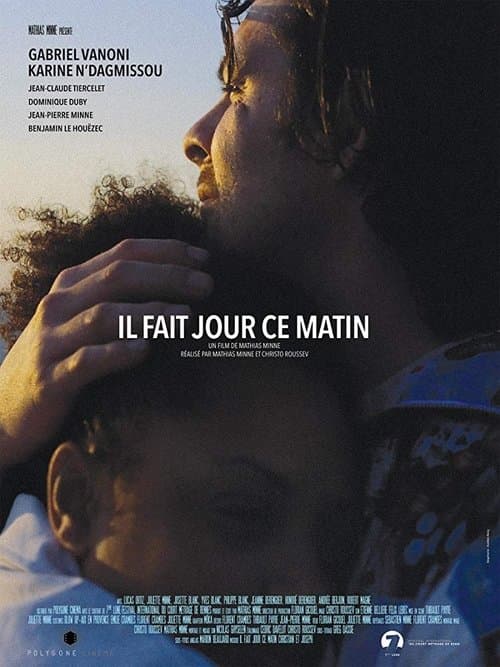 Il fait jour ce matinのポスター