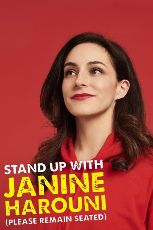 Stand Up With Janine Harouni (Please Remain Seated)のポスター