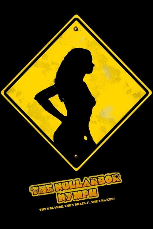 The Nullarbor Nymphのポスター
