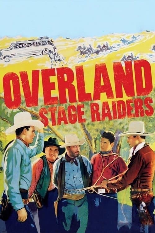 Overland Stage Raidersのポスター