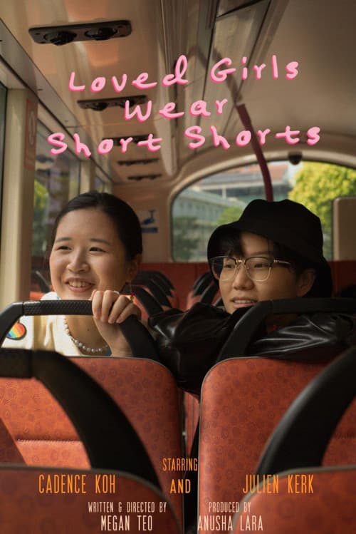 Loved Girls Wear Short Shortsのポスター