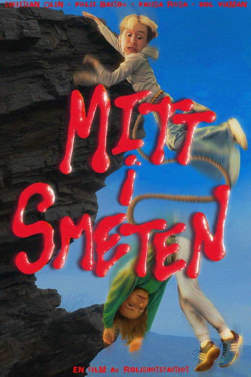 Mitt i smetenのポスター