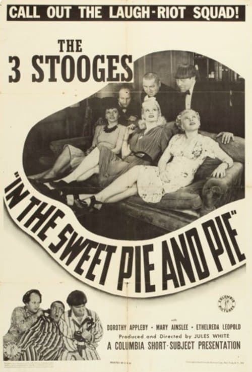 In the Sweet Pie and Pieのポスター
