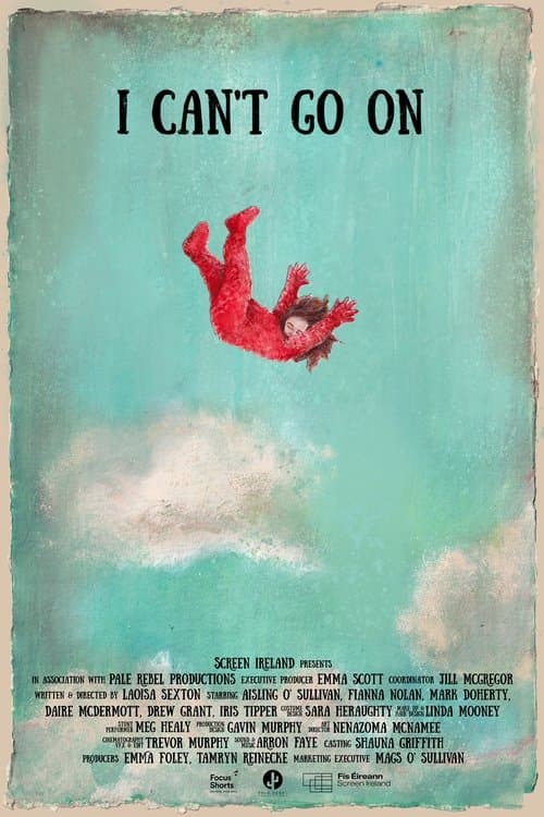 I Can't Go Onのポスター