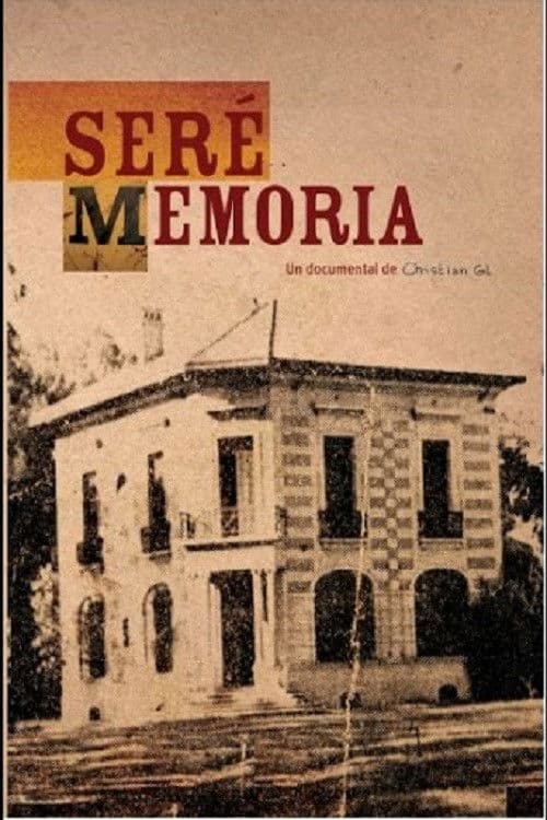 Seré Memoriaのポスター