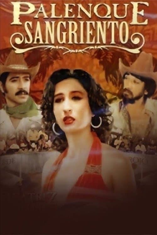 Palenque sangrientoのポスター