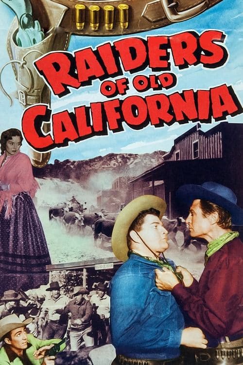 Raiders of Old Californiaのポスター