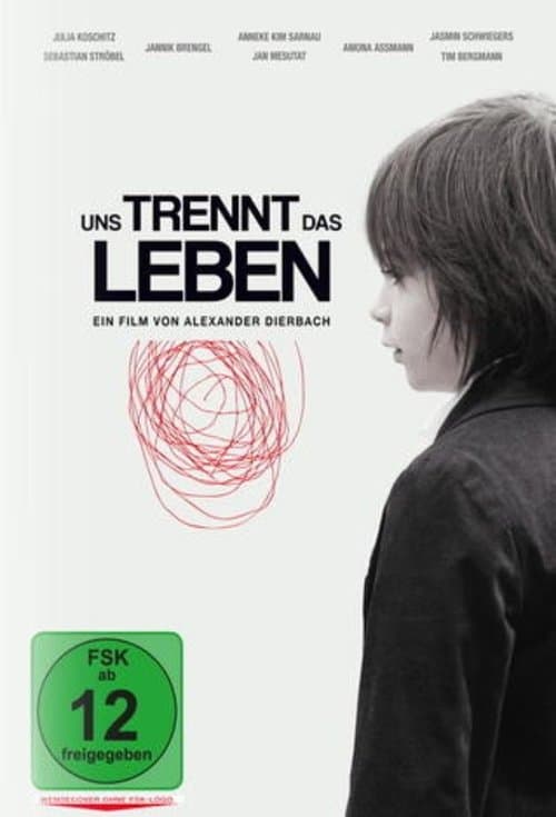 Uns trennt das Lebenのポスター