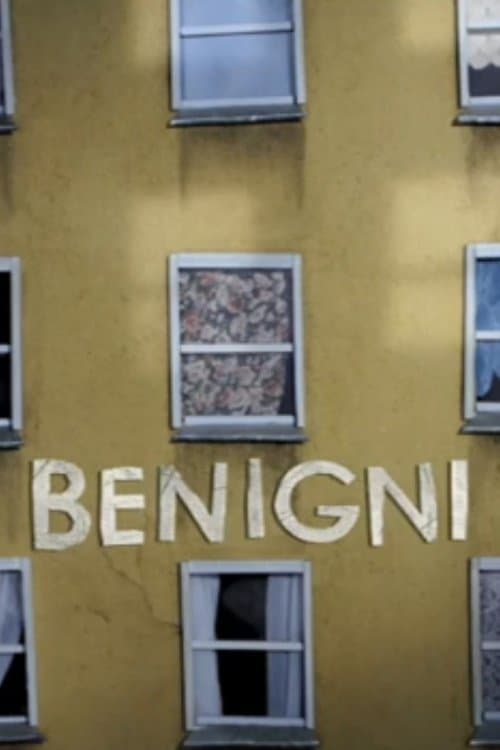 Benigniのポスター