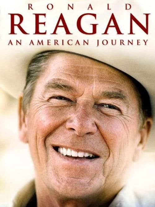 Ronald Reagan: An American Journeyのポスター