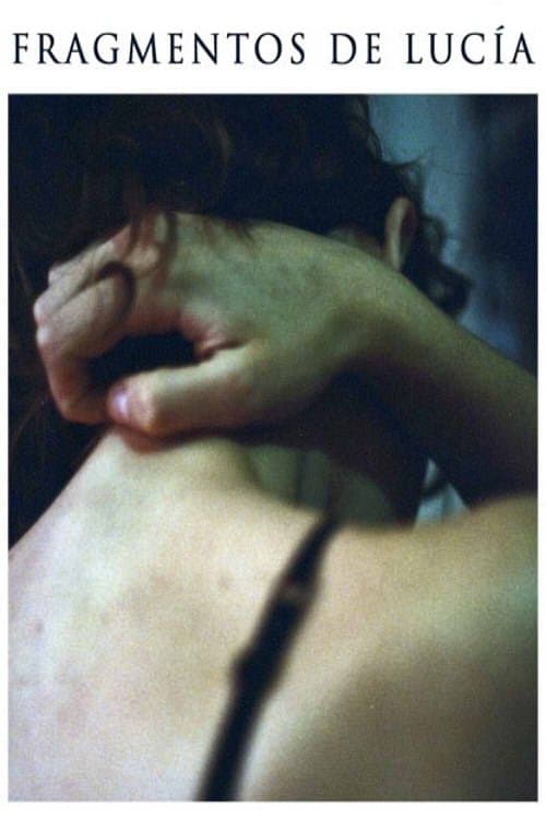 Fragmentos de Lucíaのポスター