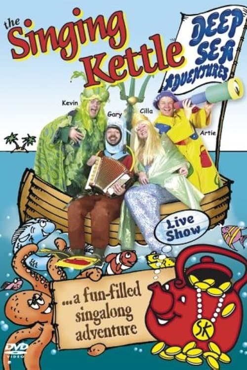 The Singing Kettle - Deep Sea Adventuresのポスター