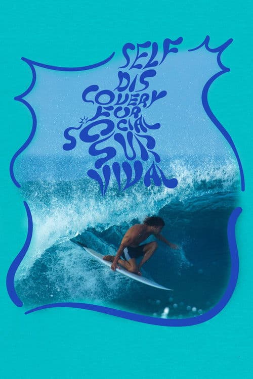 Self Discovery for Social Survivalのポスター